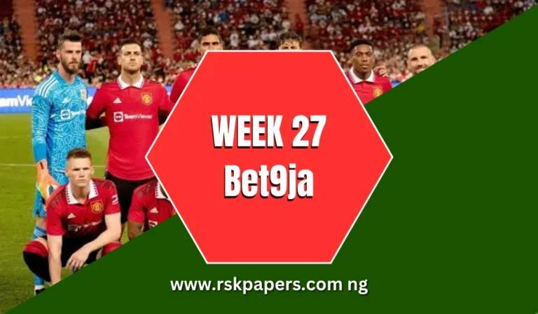 Week 27 bet9ja pool codes 2025