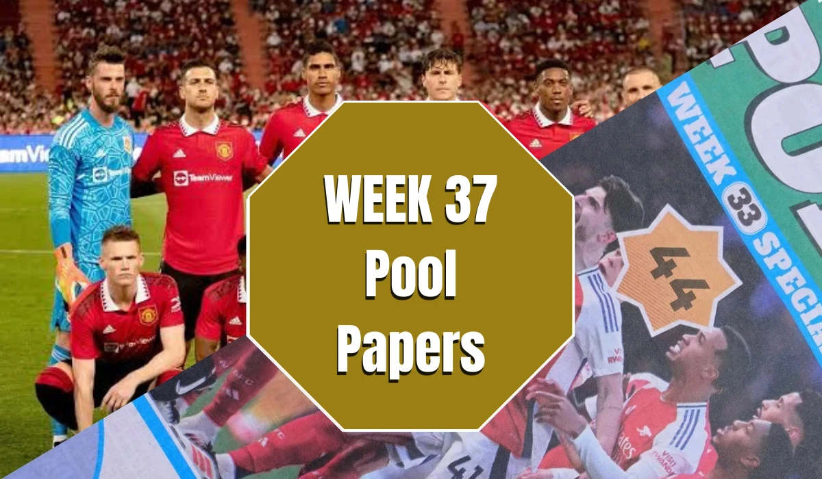 week 37 pool papers 2025