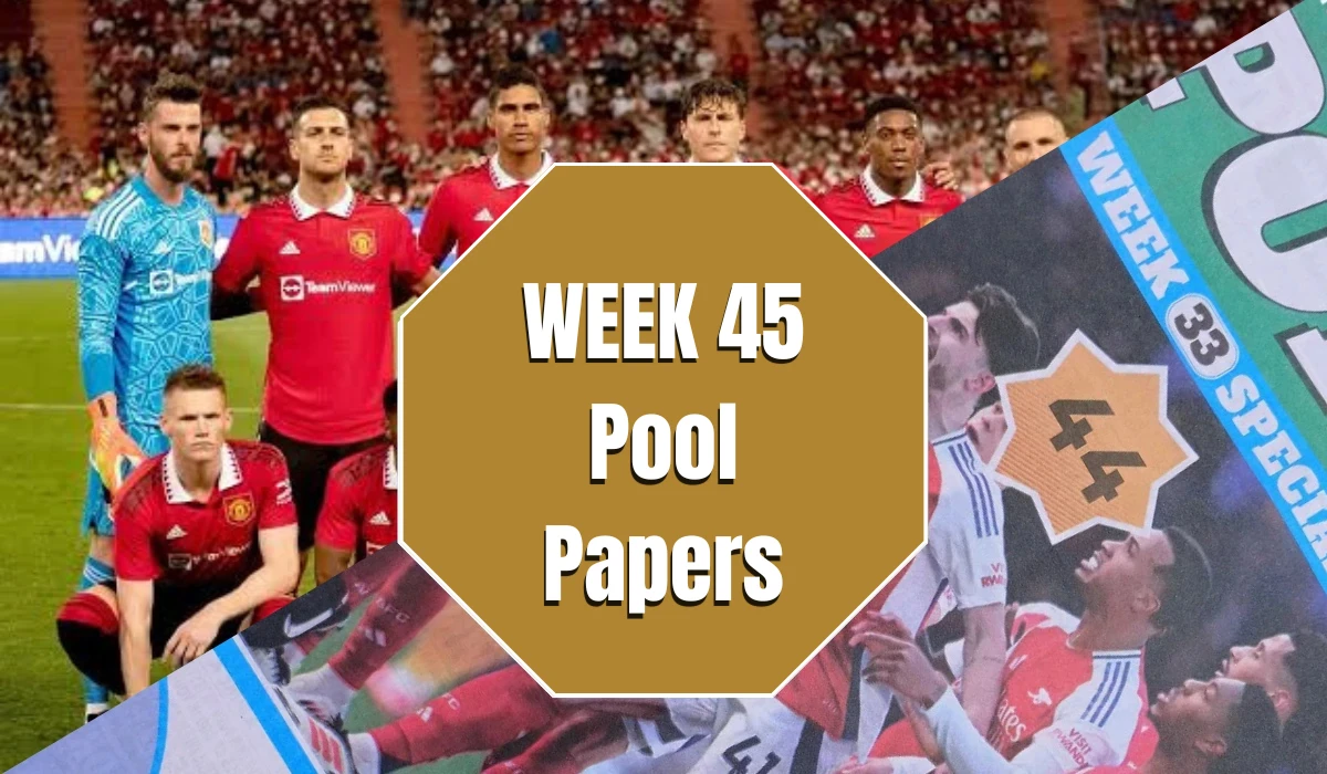 Week 45 Pool Papers 2025